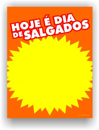 CARTAZ DIA DE SALGADOS 70 X 91 CM